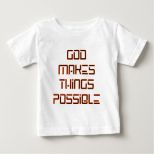 Gott macht Dinge möglich Baby T-shirt