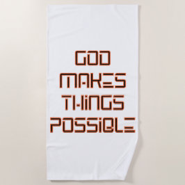 Gott macht Dinge möglich Strandtuch