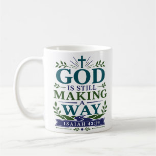 Gott macht immer noch einen Weg Ermutigungszitat Kaffeetasse