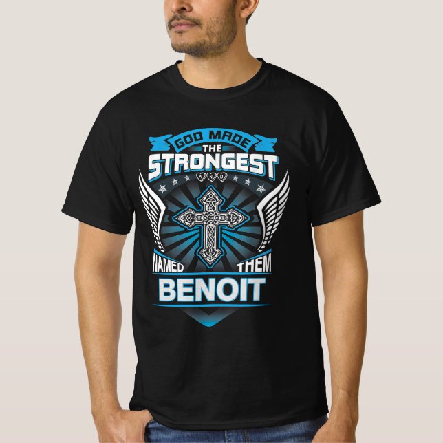 Gott machte den Stärksten und nannte sie Benoit T-Shirt (Vorderseite)
