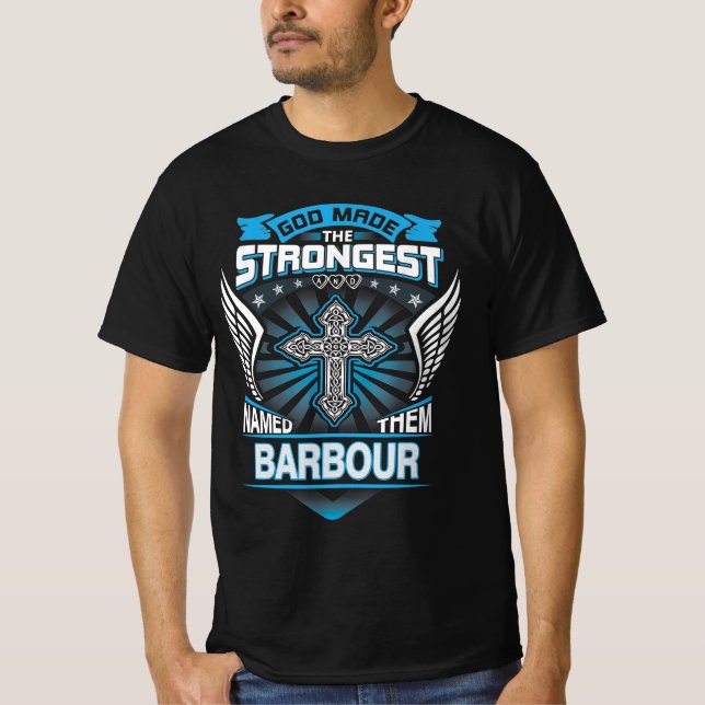 Gott machte die stärkste und nannte sie Barbour T-Shirt (Vorderseite)