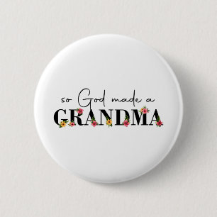 Gott machte eine Oma-Blume Oma Happy Mothers Da Button