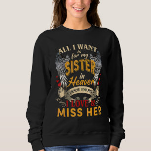Gott machte meine Schwester zu einem Engel im Himm Sweatshirt