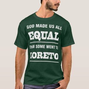 Gott machte uns alle gleich, dann gingen einige na T-Shirt