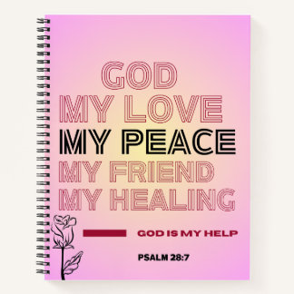 Gott, meine Liebe und Hilfe Psalm 28,7 Spiralblock Notizbuch