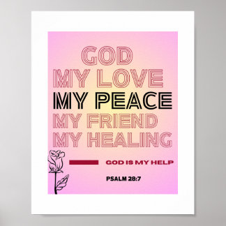 Gott, meine Liebe und mein Frieden – Psalm 28:7 Po Poster