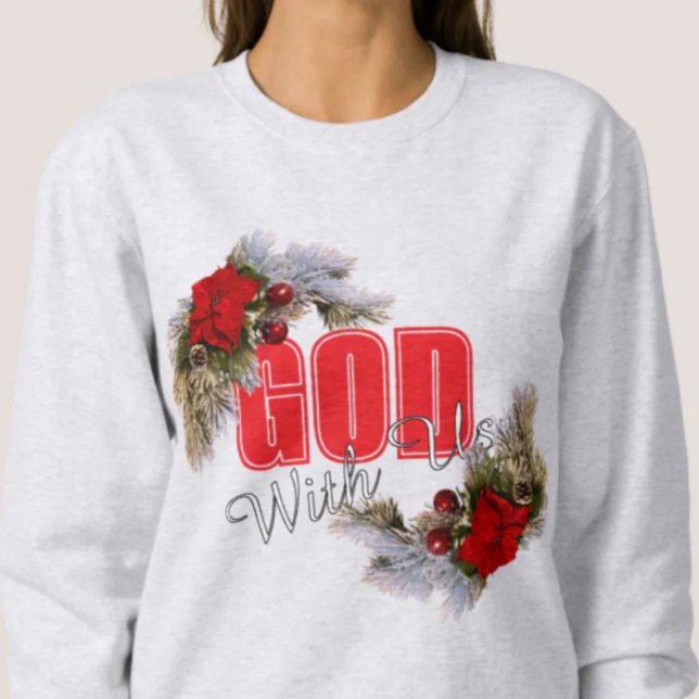 Gott mit uns Weihnachtsflor Sweatshirt (Von Creator hochgeladen)