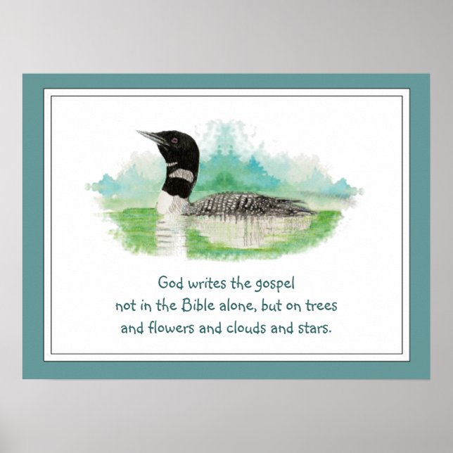 Gott & Natur Zitat, Wasserfarbe Loon Wilderness Poster (Vorne)