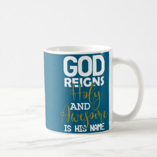 Gott regiert heilig und erhaben ist Name Ostern Kaffeetasse