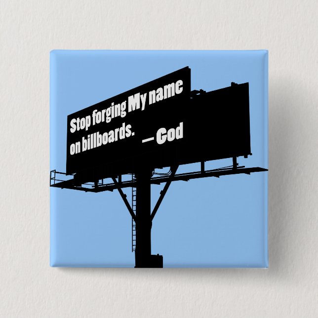 Gott sagt "Beenden Sie die Billboard-Taste Button (Vorderseite)