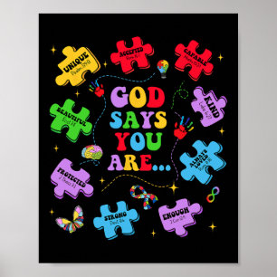 Gott sagt, du bist Autismus christlicher Jesus Bib Poster
