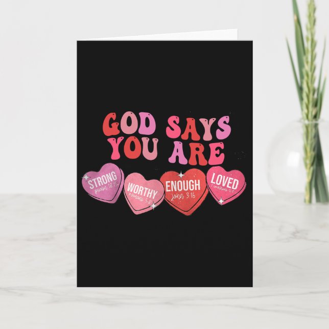 Gott sagt, du bist Valentinstag  Karte (Vorderseite)