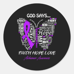 Gott sagt Faith Hope Liebe Heimer Awareness Gesche Runder Aufkleber