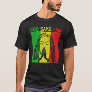 Gott sagt, i am Locd rastafarian rasta dreadlocks T-Shirt
