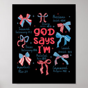 Gott sagt, ich bin 4. Juli Christlich Jesus Unabhä Poster