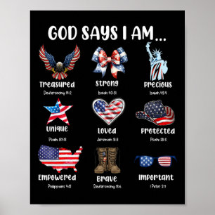 Gott sagt, ich bin 4. Juli Christliche Patriotisch Poster