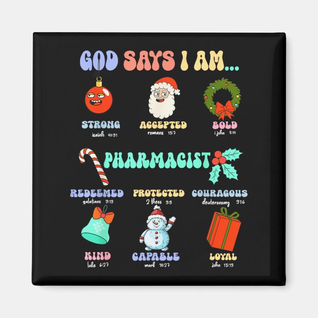 Gott sagt, ich bin Apotheker Weihnachten Apotheken Magnet (Vorne)