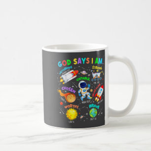 Gott sagt, ich bin Astronaut Kosmische Planeten Wi Kaffeetasse