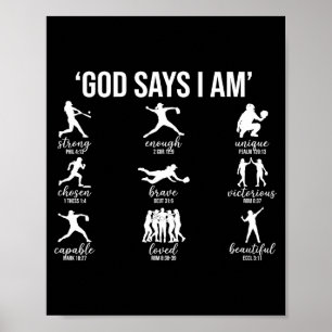Gott sagt, ich bin Bibelvers religiös christlich S Poster