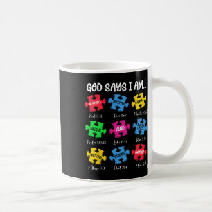 Gott sagt, ich bin Bibelverse Christliches Autism Kaffeetasse