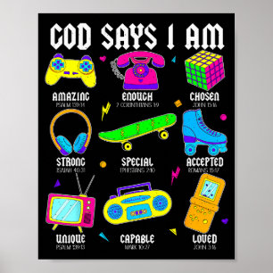 Gott sagt, ich bin christliche Männer Frauen Kinde Poster