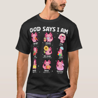 Gott sagt, ich bin christliche Religion Axolotl Mä T-Shirt