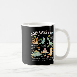 Gott sagt, ich bin Dinosaurier Bibelvers christlic Kaffeetasse