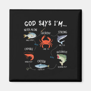 Gott sagt, ich bin ein christlicher Fischer, Bible Magnet