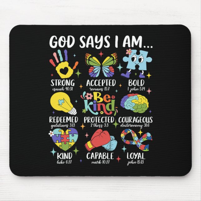 Gott sagt, ich bin freundlich Autismus-Bewusstsein Mousepad (Vorne)