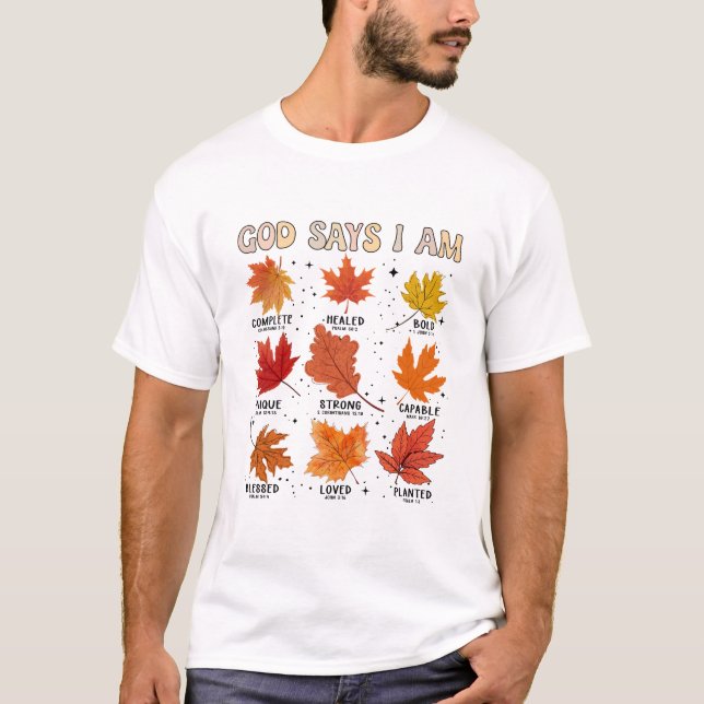 Gott sagt, ich bin Herbst Ernte Erntedank dankbar T-Shirt (Vorderseite)
