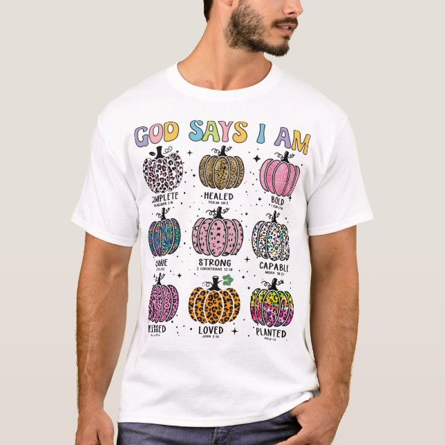 Gott sagt, ich bin Herbst Ernte Erntedank dankbar T-Shirt (Vorderseite)