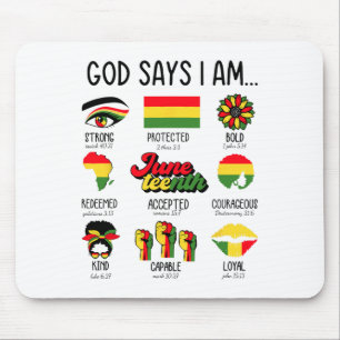 Gott sagt, ich bin Juneteenth Christlich Religiös  Mousepad