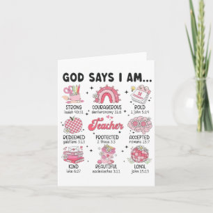 Gott sagt, ich bin Lehrerin Valentine Christliche Karte