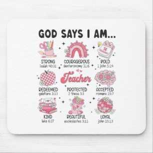 Gott sagt, ich bin Lehrerin Valentine Christliche  Mousepad