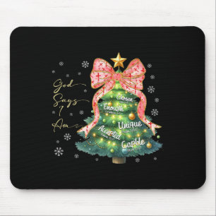 Gott sagt, ich bin Niedlich Weihnachten Weihnachte Mousepad