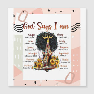 Gott sagt, ich bin schwarz Christlich Melanin Sist Magnetkarte