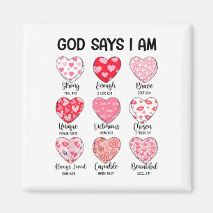 Gott sagt, ich bin Valentinstag Lustiger Christ Je Magnet