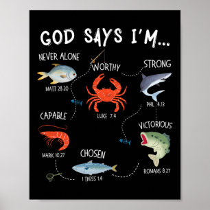 Gott sagt, ich fische Christliche Fisher Bible Ver Poster