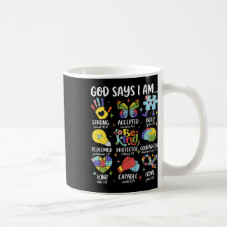 Gott sagt, ich sei ein netter Autismus Bewusstsein Kaffeetasse