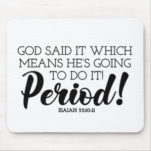 Gott sagte Bibelverse Kunst behauptet Gottes Versp Mousepad