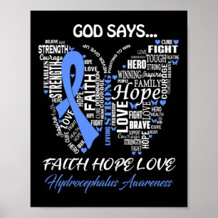Gott Say Faith Hope Liebe Hydrocephalus Awareness  Poster