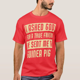 Gott schickte mir eine Guinea Pig Funny Guinea Pig T-Shirt