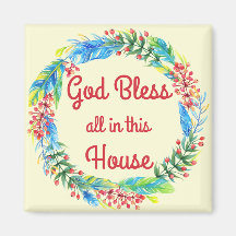 Gott segne alles in diesem Haus Magnet