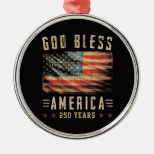Gott segne Amerika 250 Jahre 1776-2026 Ornament Aus Metall