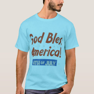 Gott segne Amerika am 4. Juli. T-Shirt