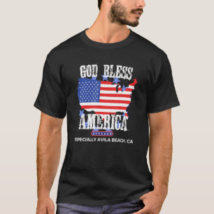 Gott segne Amerika, besonders Avila Beach CA US St T-Shirt