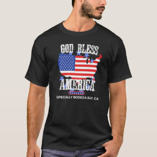 Gott segne Amerika, besonders Bodega Bay CA US Sta T-Shirt