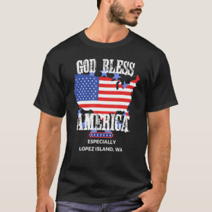 Gott segne Amerika, besonders Lopez Island WA US S T-Shirt