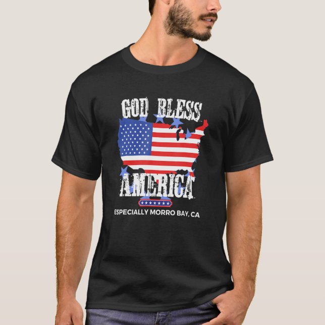 Gott segne Amerika, besonders Morro Bay CA US-Staa T-Shirt (Vorderseite)
