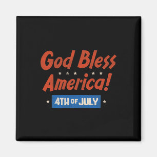 Gott segne Amerika glücklich 4. Juli Patriotische Magnet